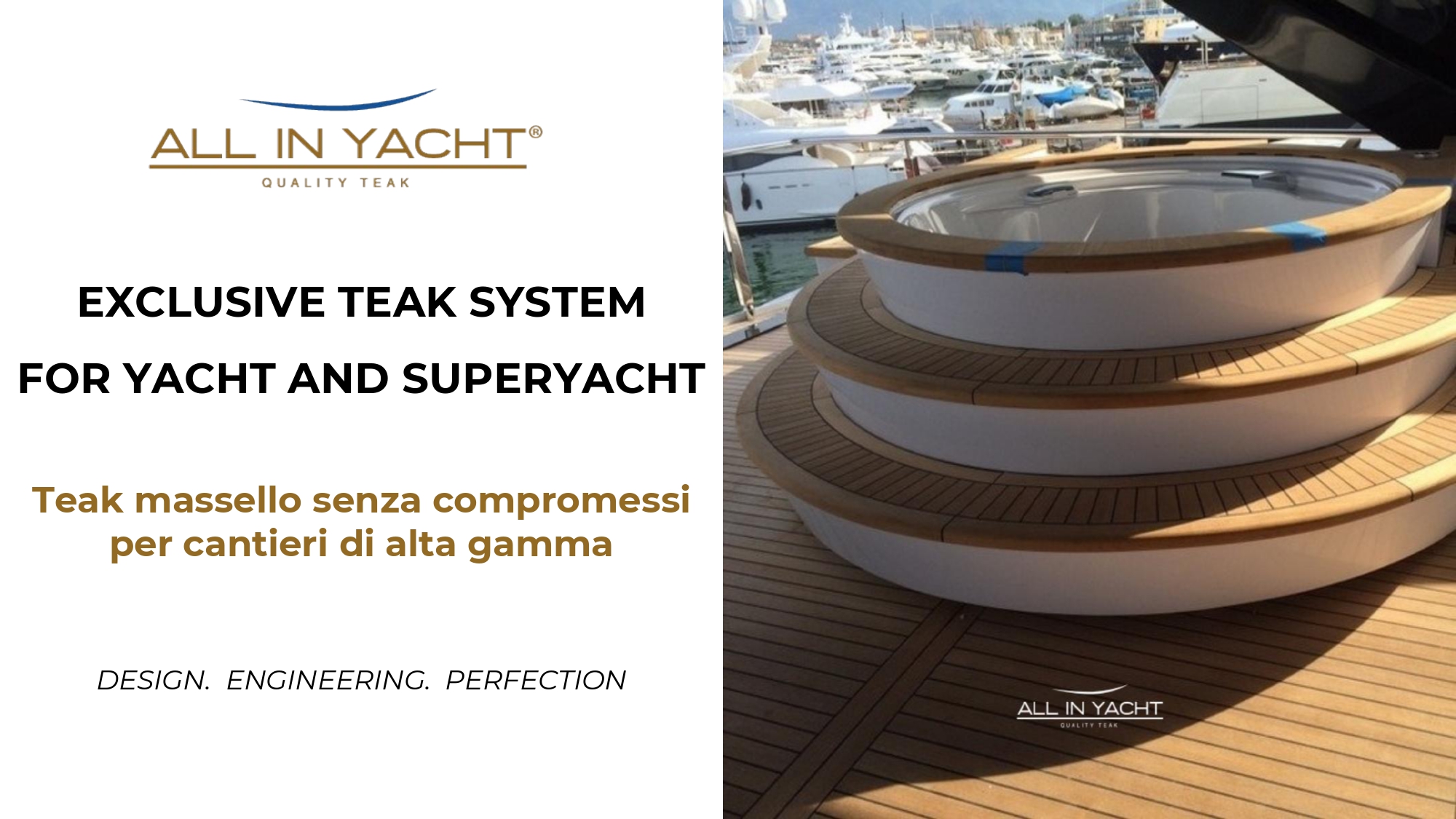 Teak per yacht e superyacht: la differenza è nel sistema costruttivo